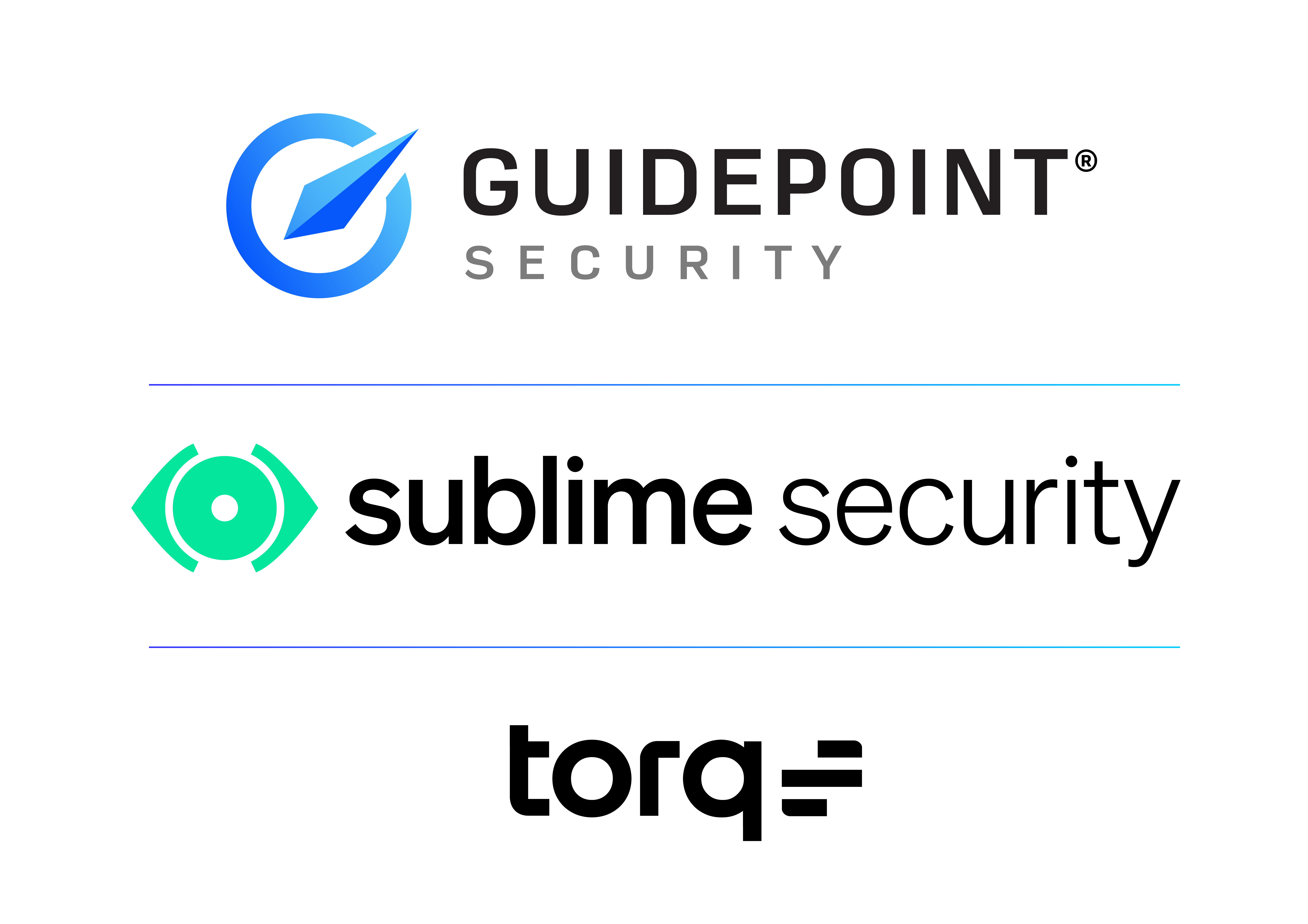 Guidepoint Security, Sublime Security, Torq